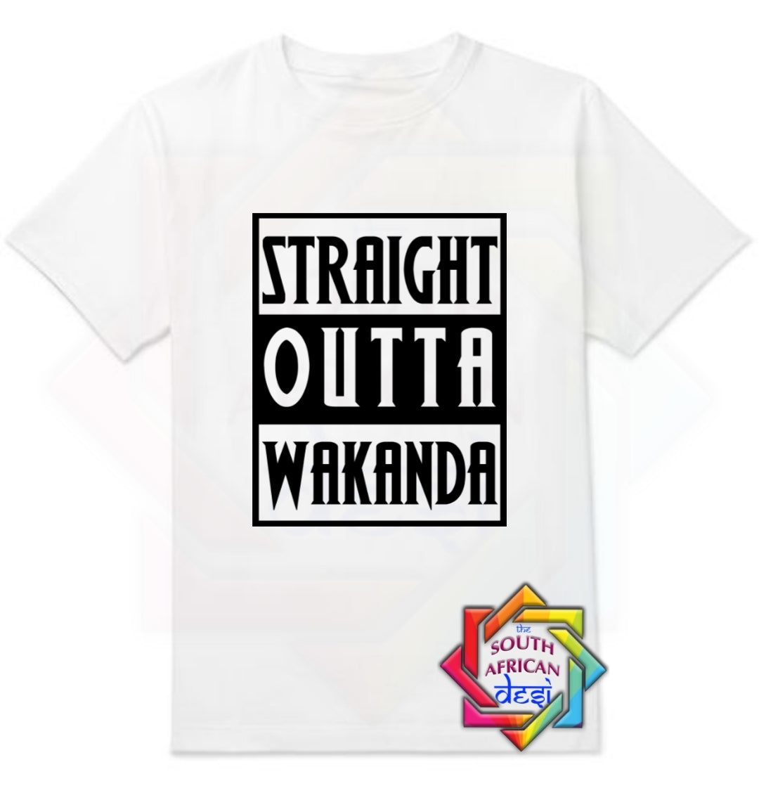 STRAIGHT OUTTA WAKANDA INSPIRED T-SHIRT