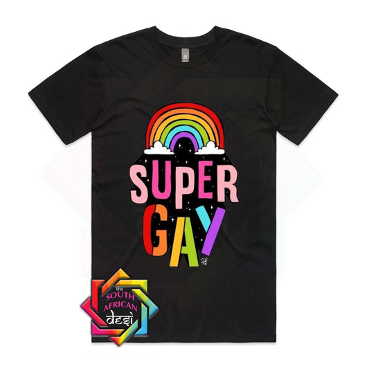 SUPER GAY - PRIDE | LGBTQ+ T SHIRT