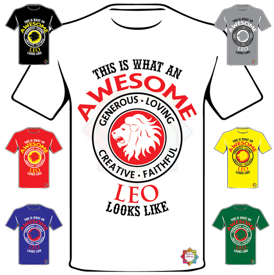 ZODIAC SERIES 2 • THIS IS HOW AN AWESOME LEO LOOKS LIKE T SHIRT