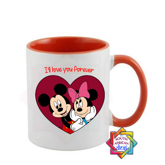 I'LL LOVE YOU FOREVER | MICKEY AND MINNIE MOUSE INSPIRED | VALENTINES DAY MUG