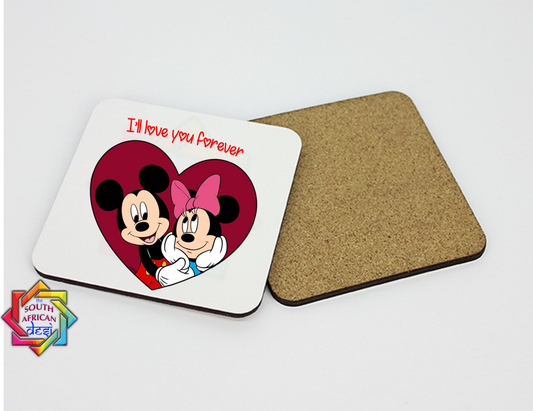 I'LL LOVE YOU FOREVER | MINNIE AND MICKEY INSPIRED COASTER - VALENTINE'S DAY