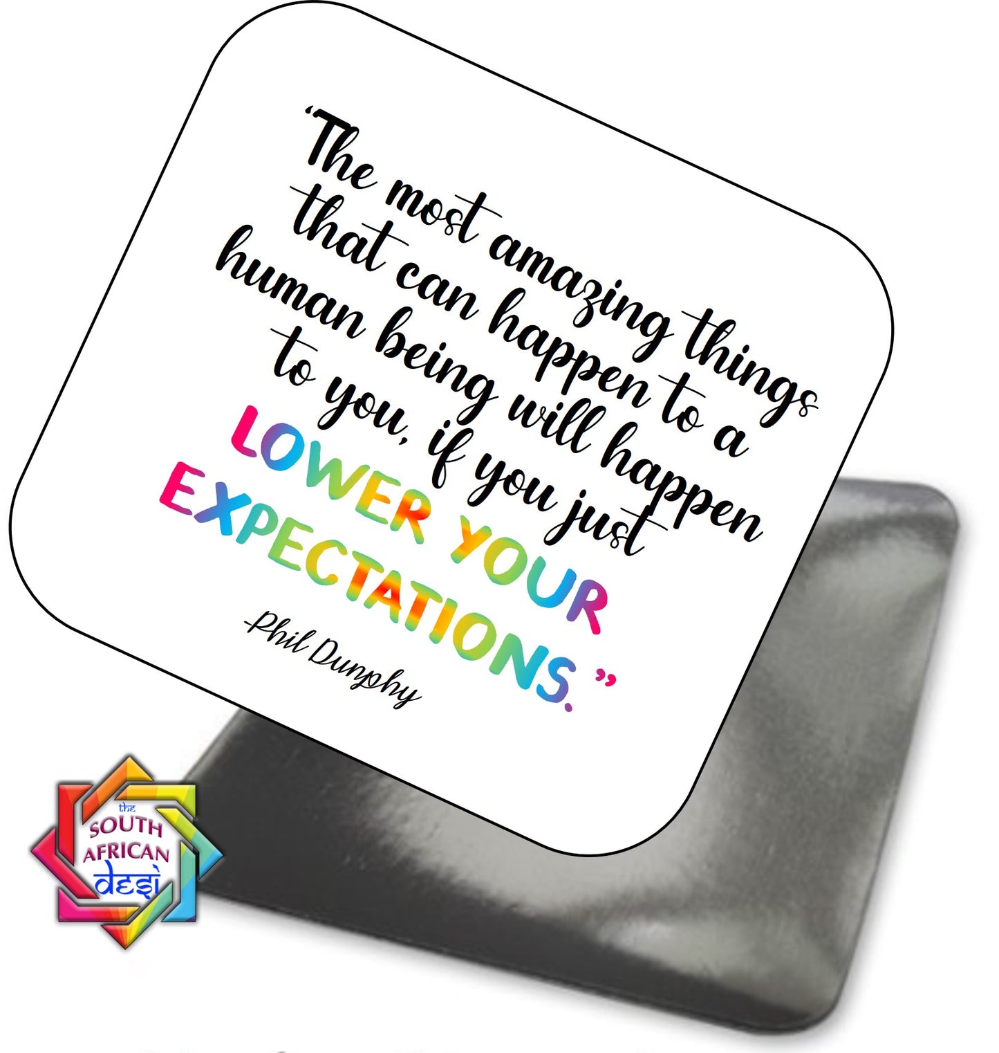 EXPECTATIONS - PHIL DUNPHY QUOTE | MODERN FAMILY INSPIRED COASTER / MAGNET