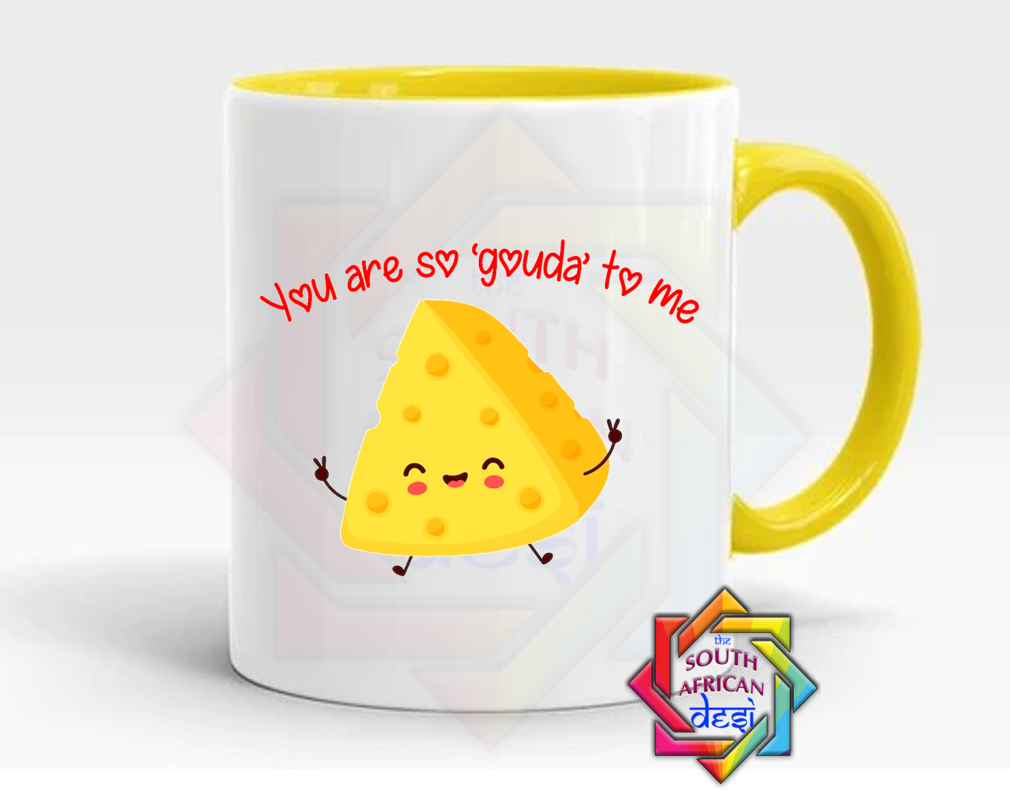 YOU ARE SO GOUDA TO ME MUG | VALENTINES DAY