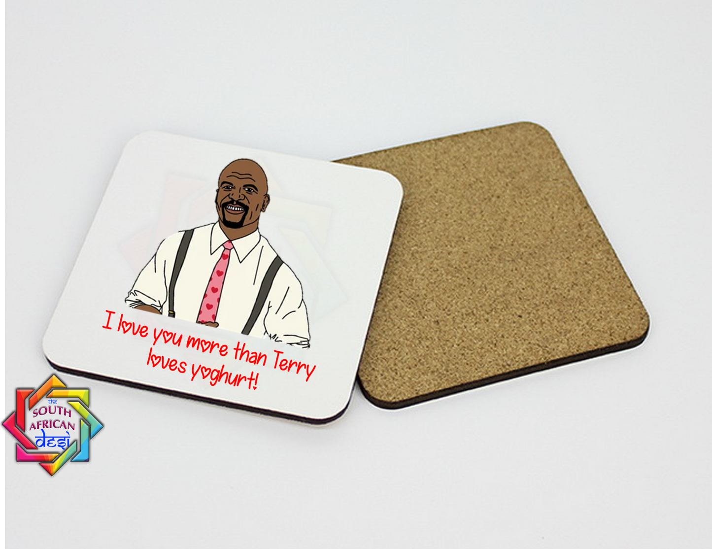 I LOVE YOU MORE THAN TERRY LOVES YOGHURT | BROOKLYN NINE-NINE INSPIRED COASTER - VALENTINE'S DAY