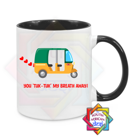 YOU 'TUK TUK' MY HEART AWAY MUG | VALENTINES DAY