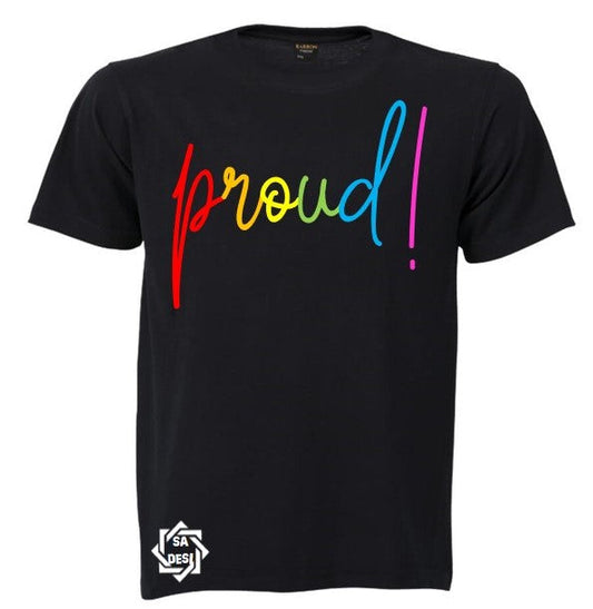 PROUD! | LGBTQ+ T SHIRT