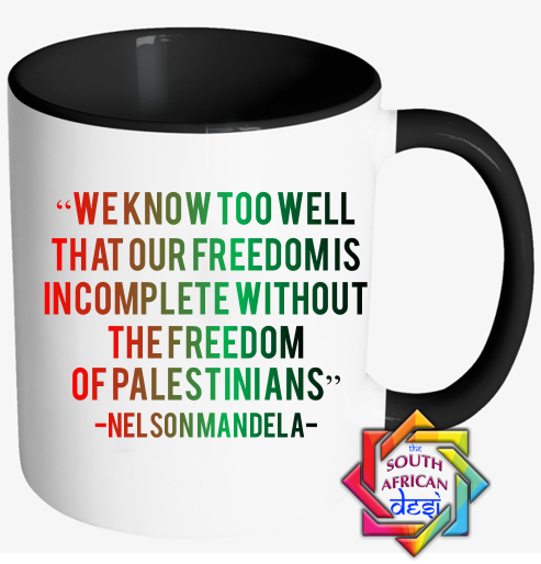 NELSON MANDELA QUOTE | PALESTINE | MUG