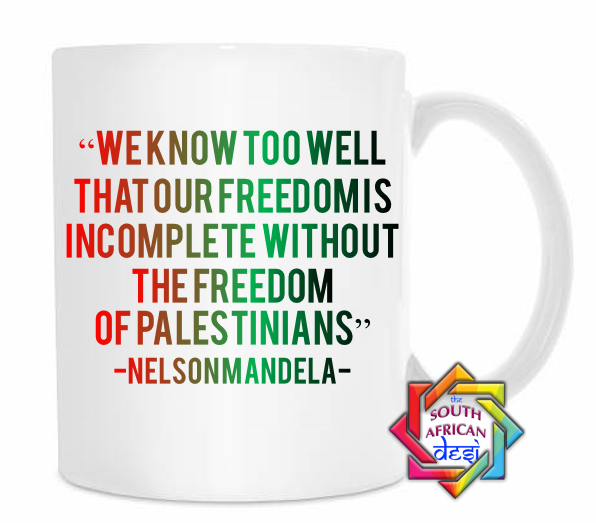 NELSON MANDELA QUOTE | PALESTINE | MUG