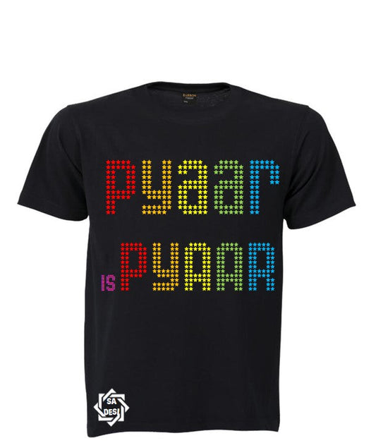 PYAAR IS PYAAR | LGBTQ+ T SHIRT