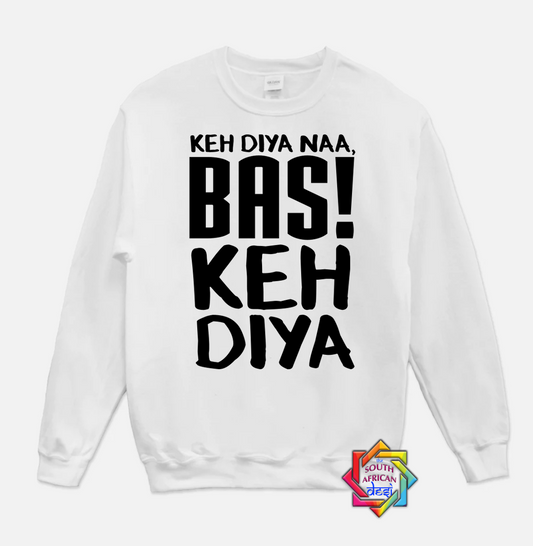 KEH DIYA BAS KEH DIYA | KABHI KHUSHI KABHI GHAM INSPIRED | HOODIE/SWEATER | UNISEX