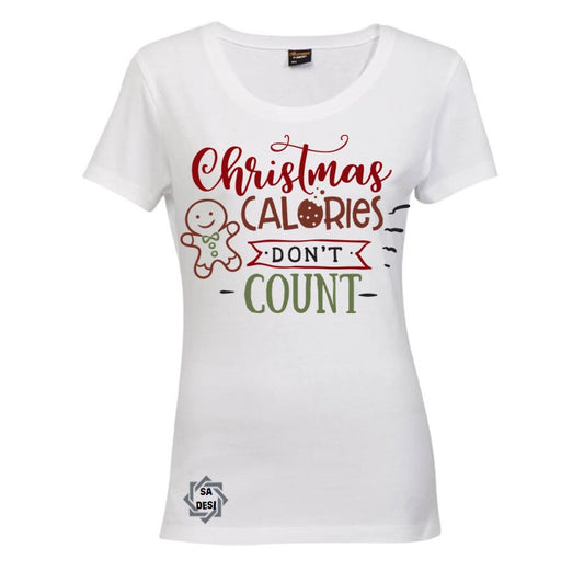 Christmas Calories Don't Count T-shirt