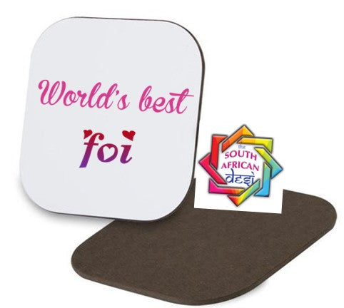 WORLD'S BEST FOI Coaster | MOTHERS DAY