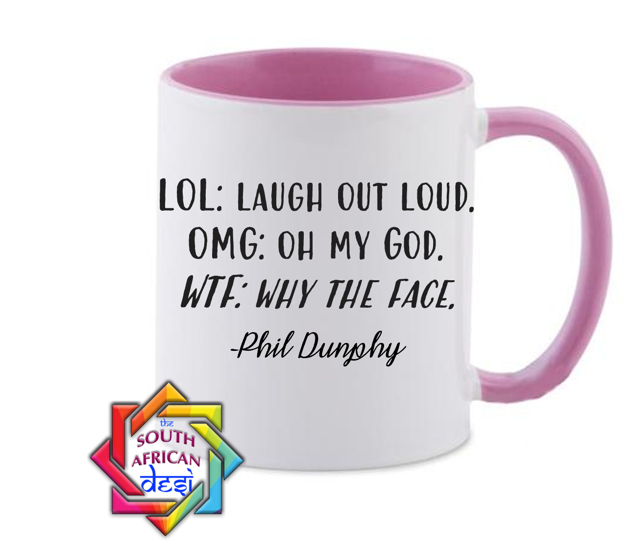 WTF - PHIL DUNPHY QUOTE | MODERN FAMILY INSPIRED MUG