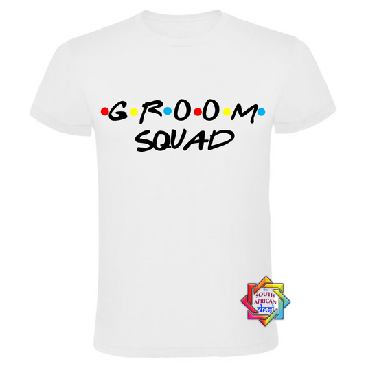 GROOM SQUAD - FRIENDS FONT T-SHIRT