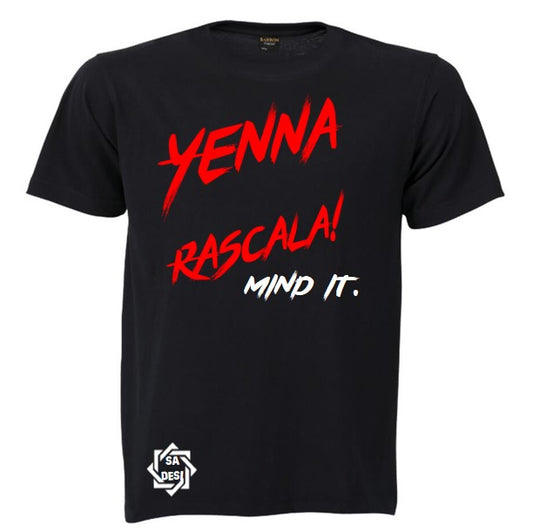 Yenna Rascala Mind It T-shirt