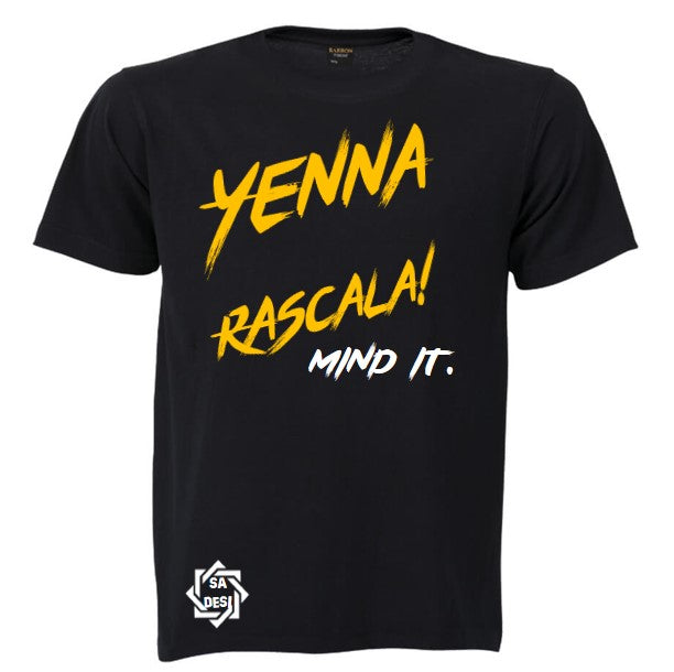 Yenna Rascala Mind It T-shirt