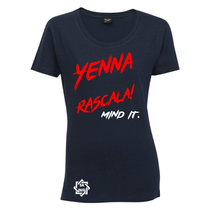 Yenna Rascala Mind It T-shirt