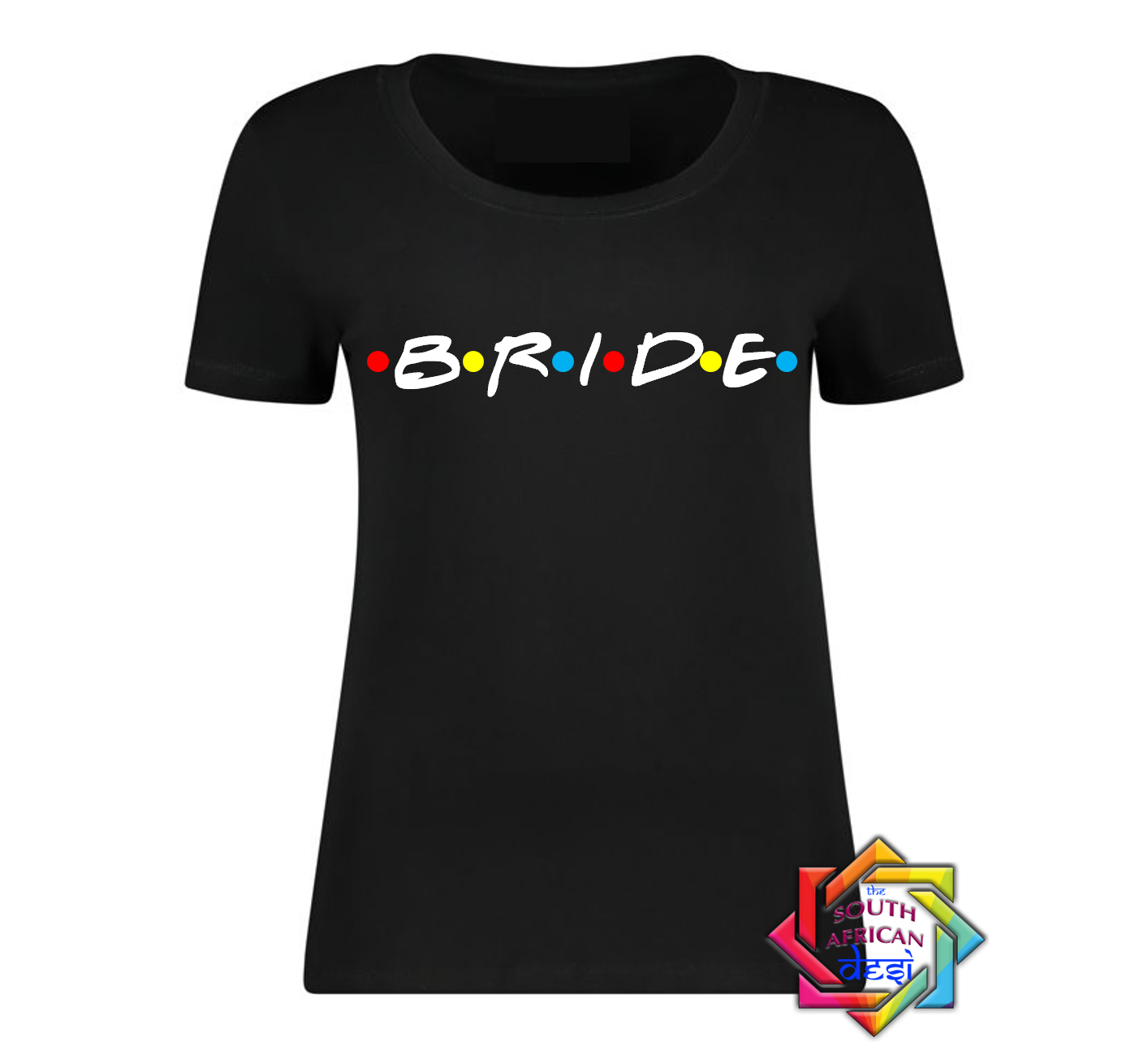 BRIDE - FRIENDS FONT T-SHIRT