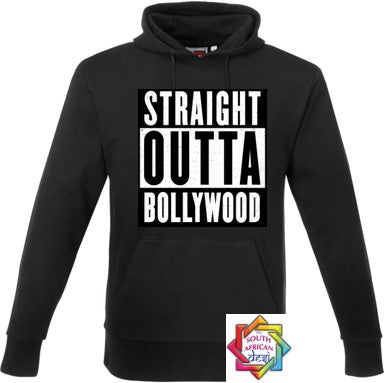 STRAIGHT OUTTA BOLLYWOOD HOODIE/SWEATER | UNISEX