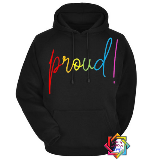 PROUD | LGBTQ+ HOODIE/SWEATER | UNISEX