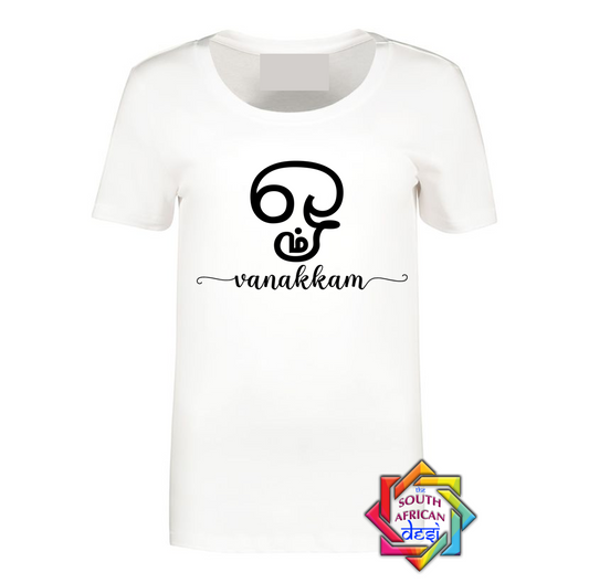 AUM VANAKKAM T-SHIRT