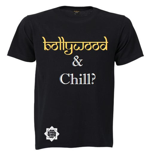 BOLLYWOOD & CHILL T-SHIRT