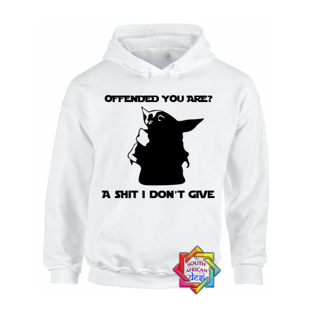 OFFENDED YOU ARE - BABY YODA | STAR WARS INSPIRED | HOODIE/SWEATER | U ...