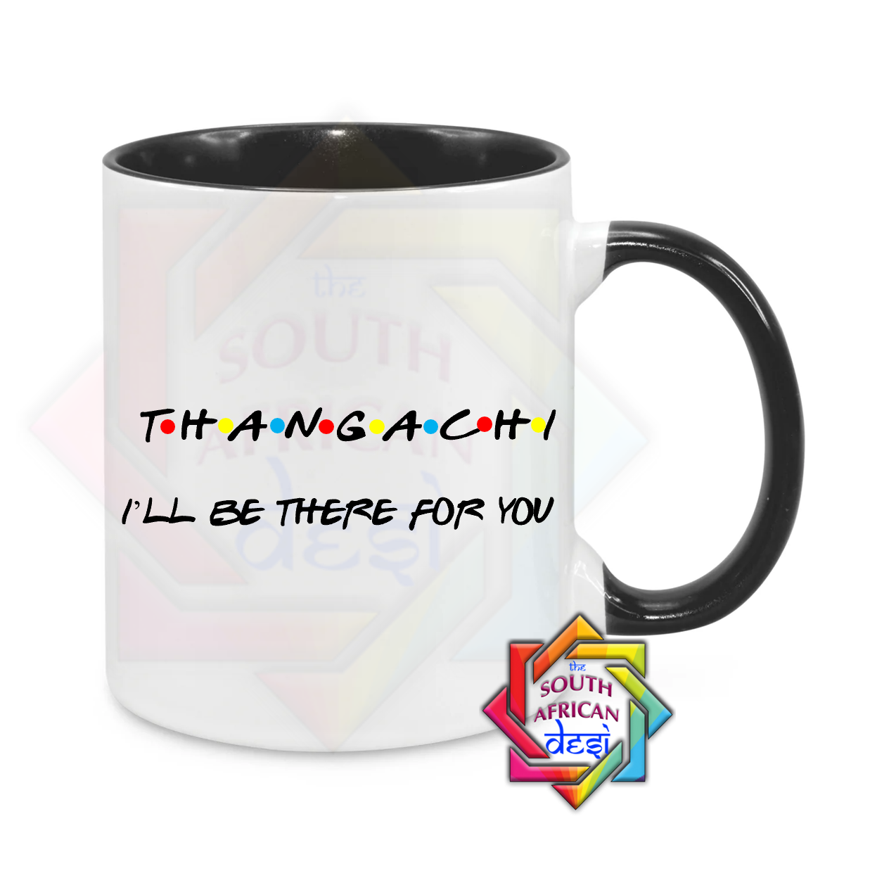 THANGACHI - I'LL BE THERE FOR YOU | FRIENDS INSPIRED | Raksha Bandhan Gift