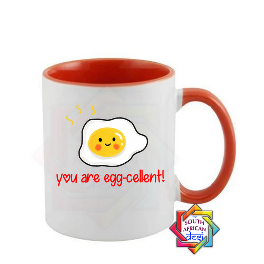 YOU ARE "EGG-CELENT"! | VALENTINES DAY MUG