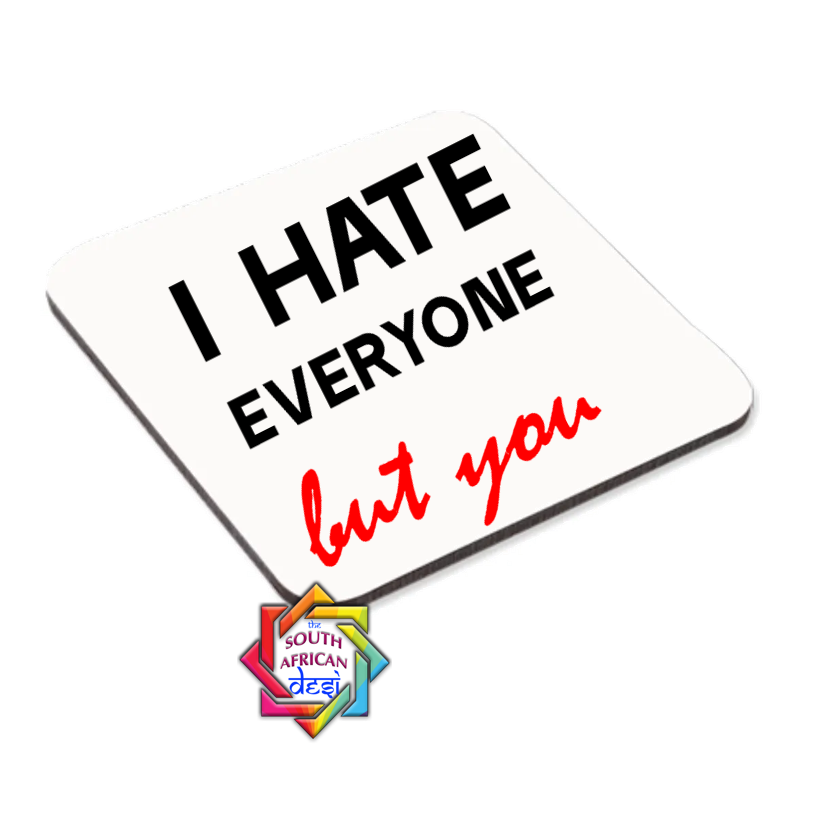 I HATE EVERYONE BUT YOU COASTER OR MAGNET | VALENTINES DAY