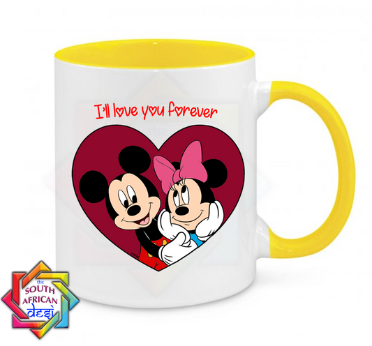 I'LL LOVE YOU FOREVER | MICKEY AND MINNIE MOUSE INSPIRED | VALENTINES DAY MUG