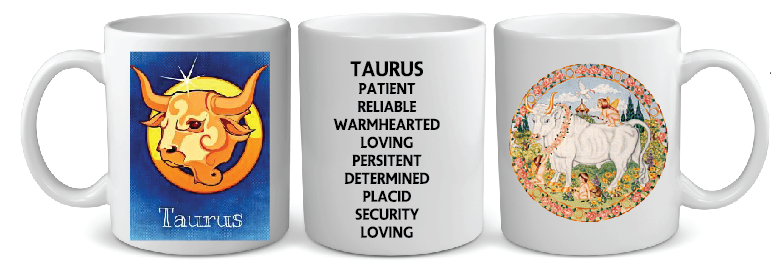 ZODIAC SERIES 3 • TAURUS  MUG