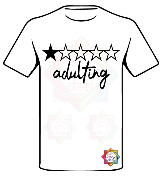 ADULTING T SHIRT