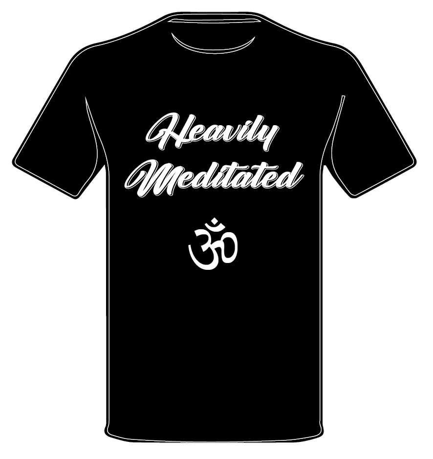 HEAVILY MEDITATED T•SHIRT